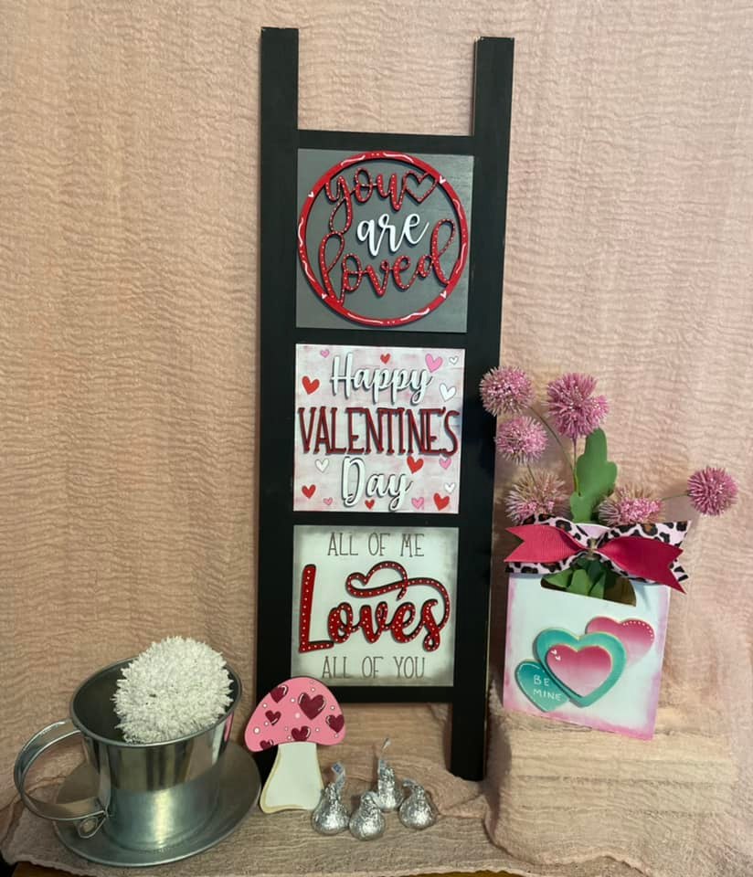 Interchangeable Leaning Ladder- You are Loved