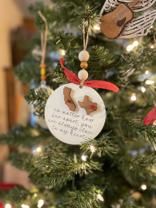 Ornament- No Matter How Far Apart...