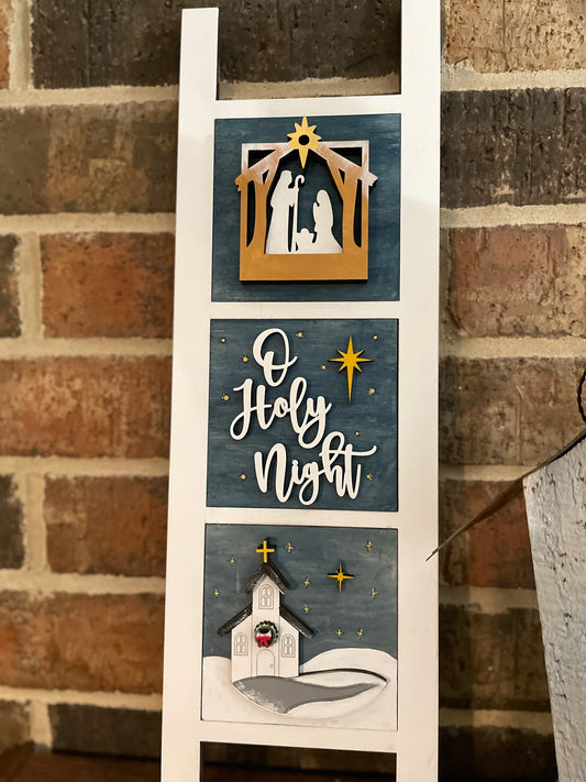 Interchangeable Leaning Ladder- O Holy Night